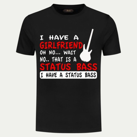 I have a Status bass